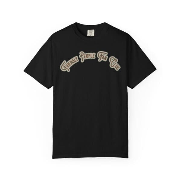 Friendly People Fan Club Heavyweight T-Shirt - Image 20