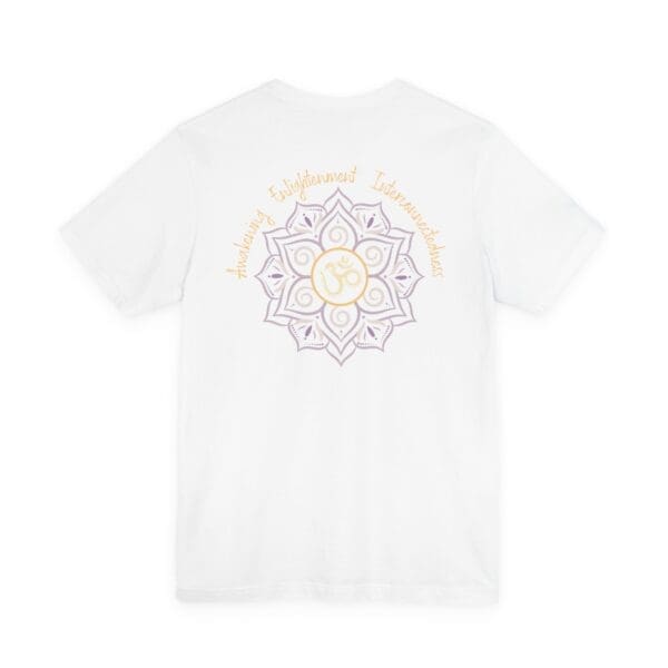 Awakening, Enlightenment, Interconnectedness - Om Lightweight Tee - Image 3