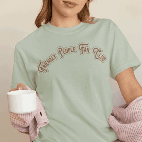 Friendly People Fan Club Heavyweight T-Shirt