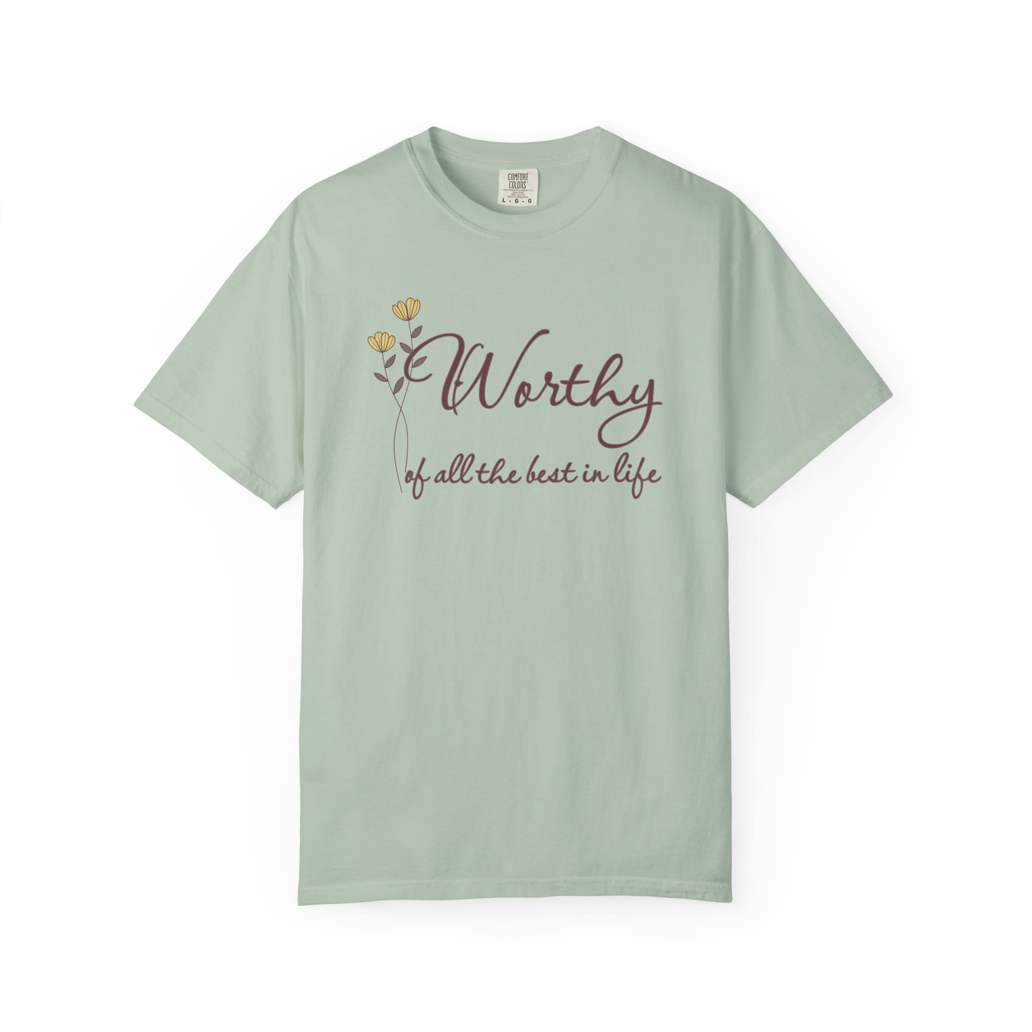 Worthy of All The Best in Life Heavyweight T-Shirt - Floral Text - Image 20