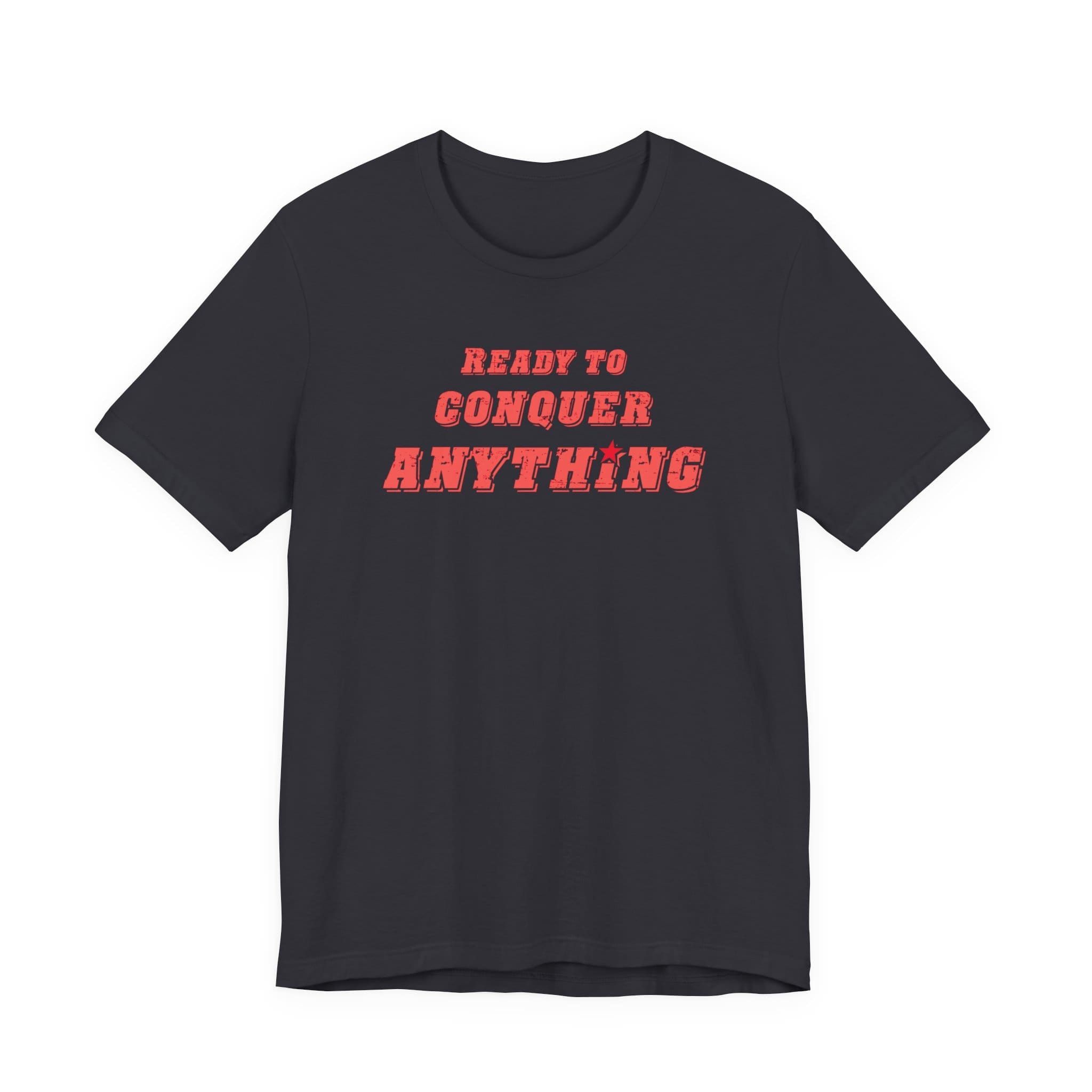 Ready to Conquer Anything Lightweight T-Shirt - Text Only - Image 16