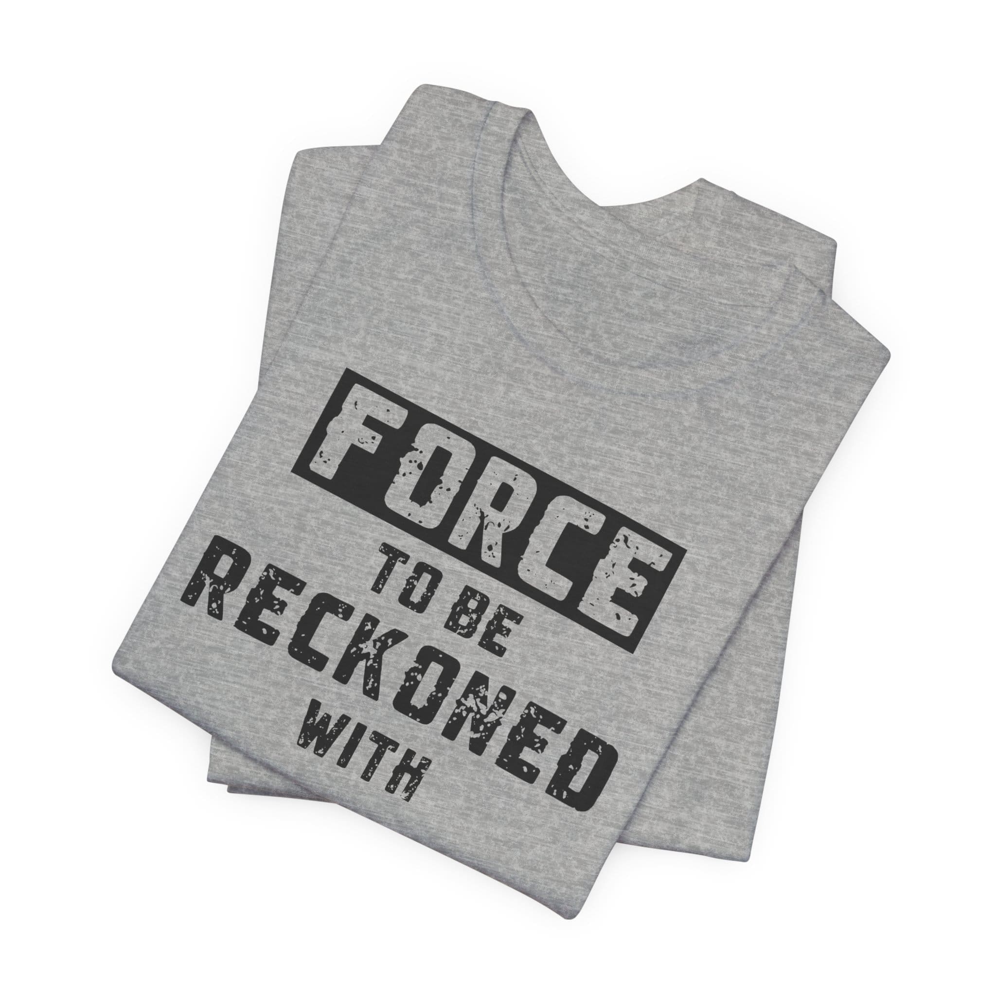 Force to be Reckoned With Lightweight T-Shirt - Text Only - Image 9