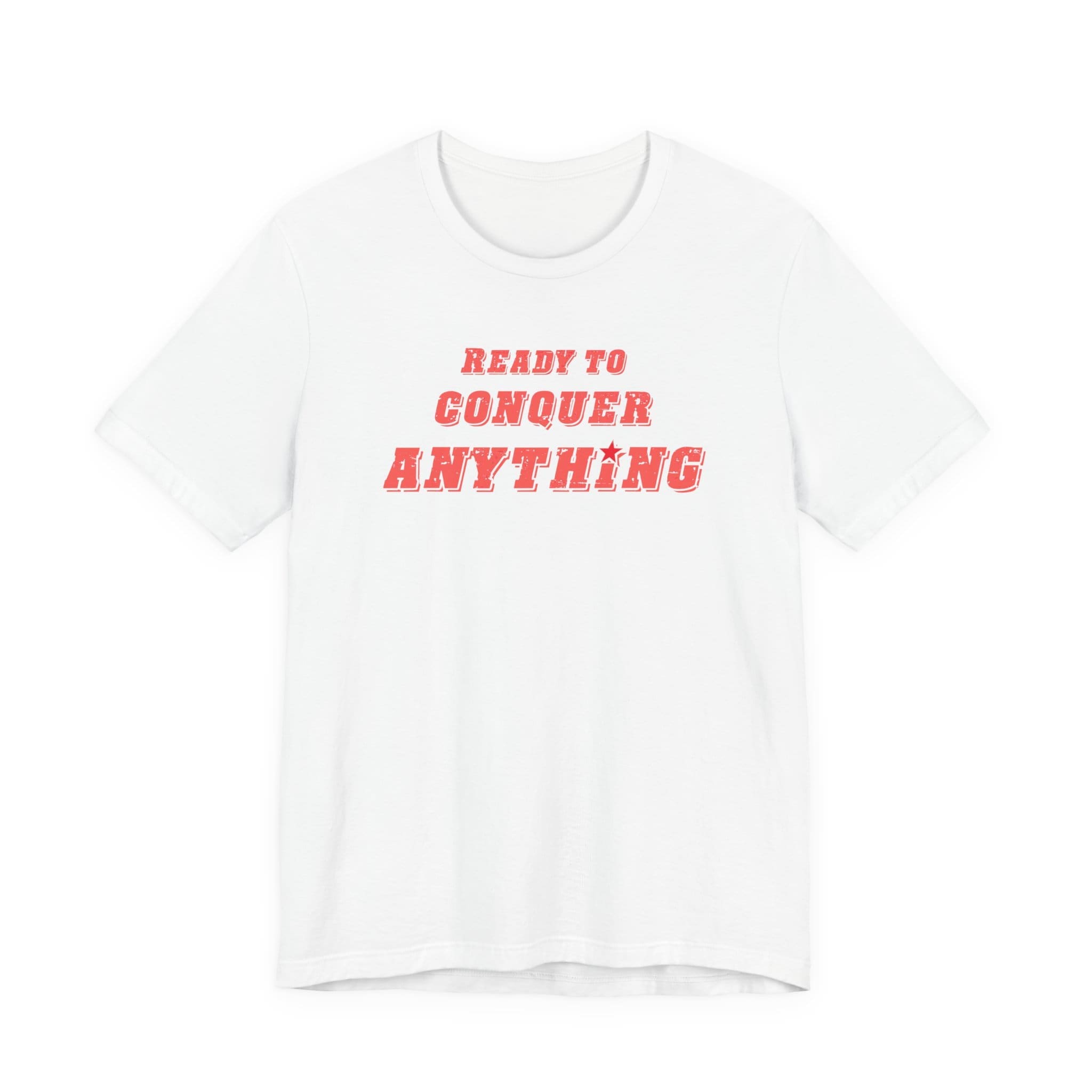 Ready to Conquer Anything Lightweight T-Shirt - Text Only - Image 3