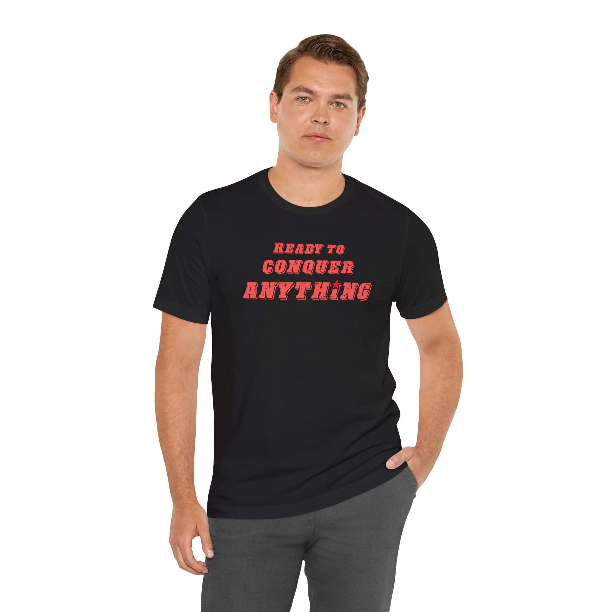 Ready to Conquer Anything Lightweight T-Shirt - Text Only - Image 23
