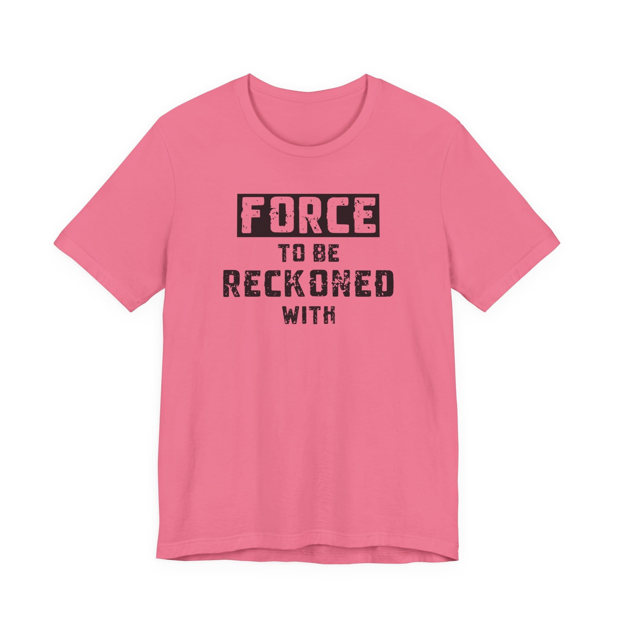 Force to be Reckoned With Lightweight T-Shirt - Text Only - Image 12