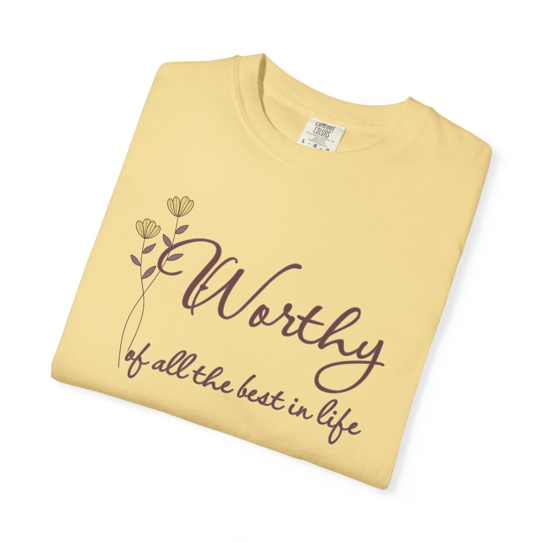 Worthy of All The Best in Life Heavyweight T-Shirt - Floral Text - Image 12