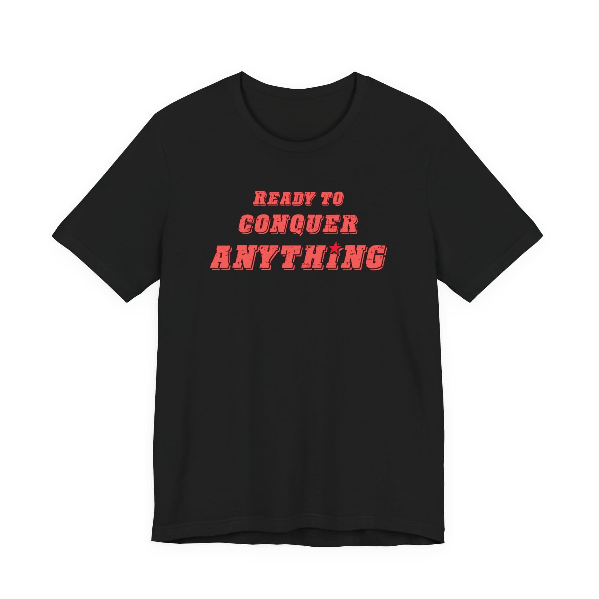 Ready to Conquer Anything Lightweight T-Shirt - Text Only - Image 20