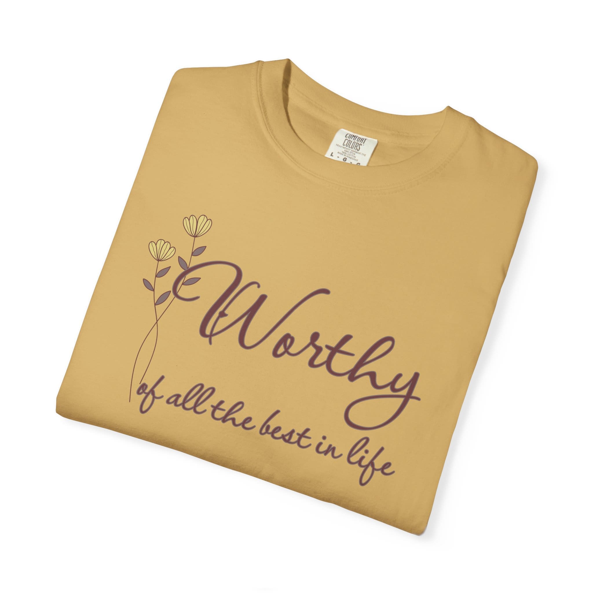 Worthy of All The Best in Life Heavyweight T-Shirt - Floral Text - Image 17