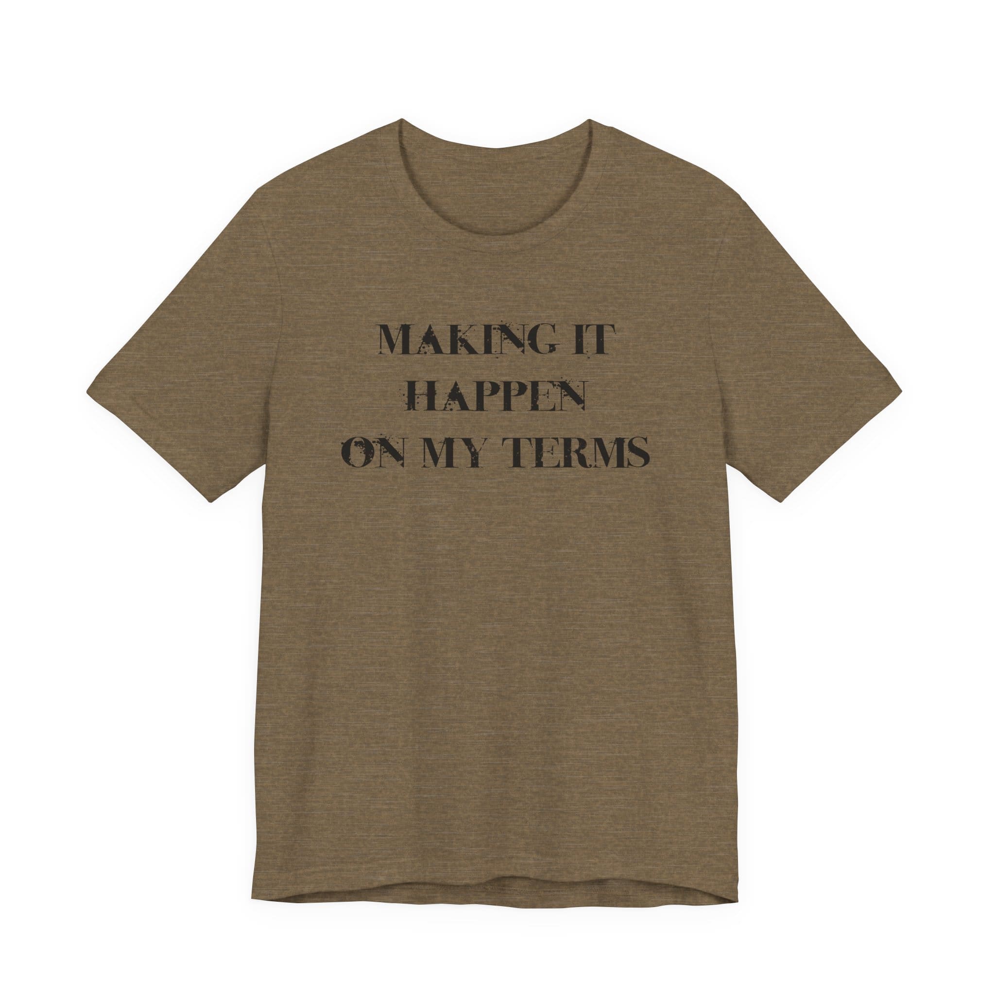 Making it Happen on My Terms Lightweight T-Shirt, Text Only - Image 15