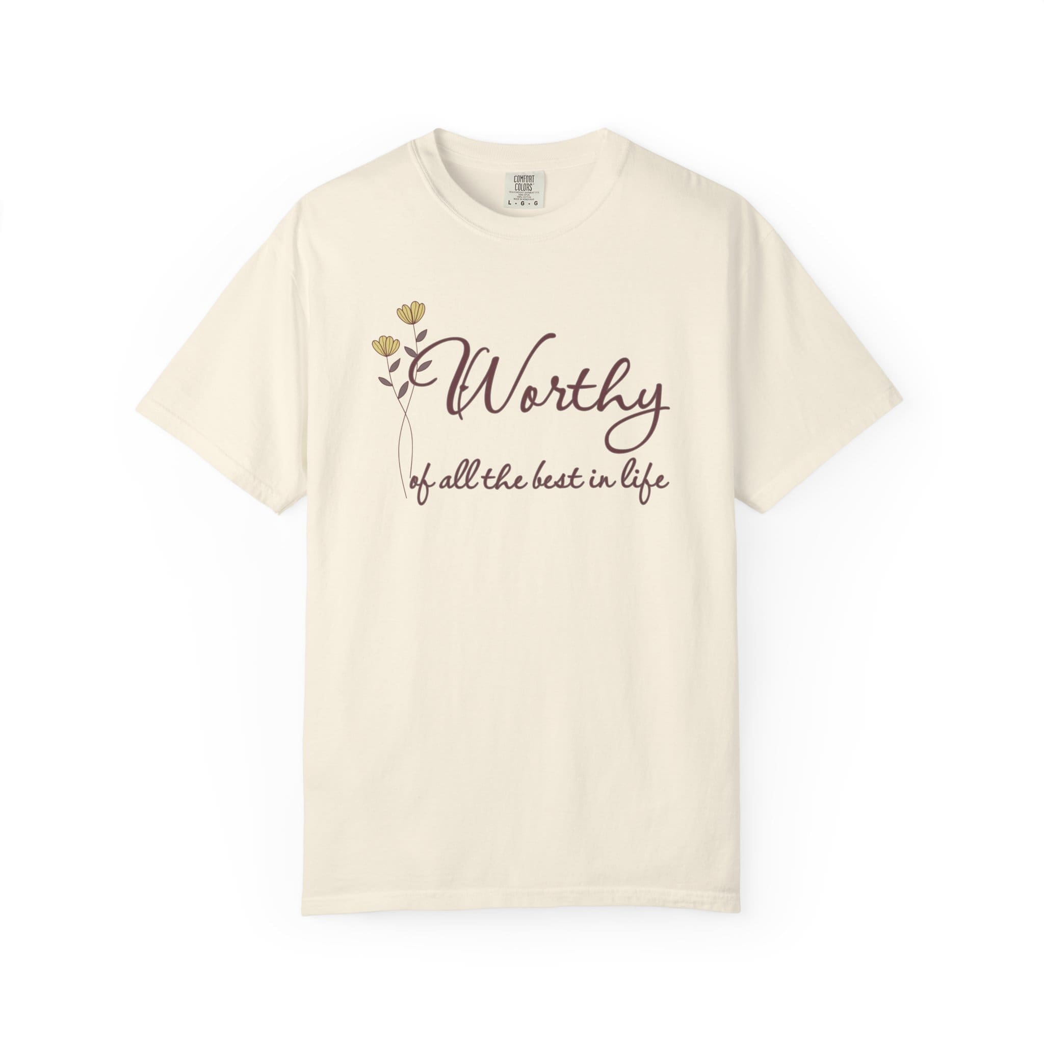 Worthy of All The Best in Life Heavyweight T-Shirt - Floral Text - Image 7
