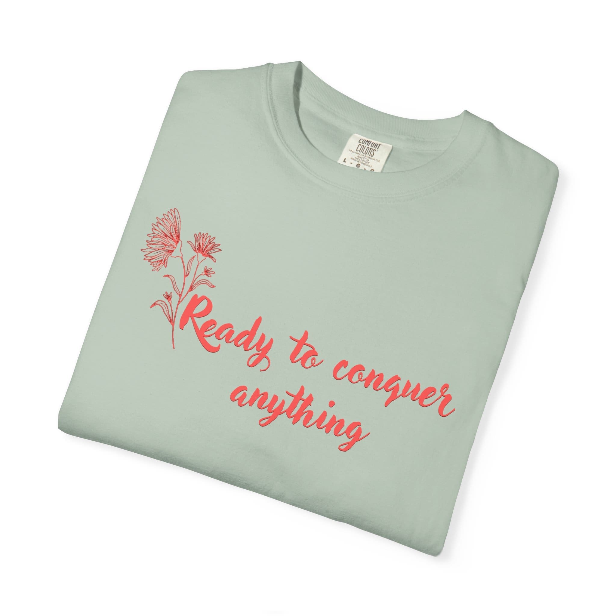 Ready to Conquer Anything Heavyweight T-Shirt - Floral Text - Image 13