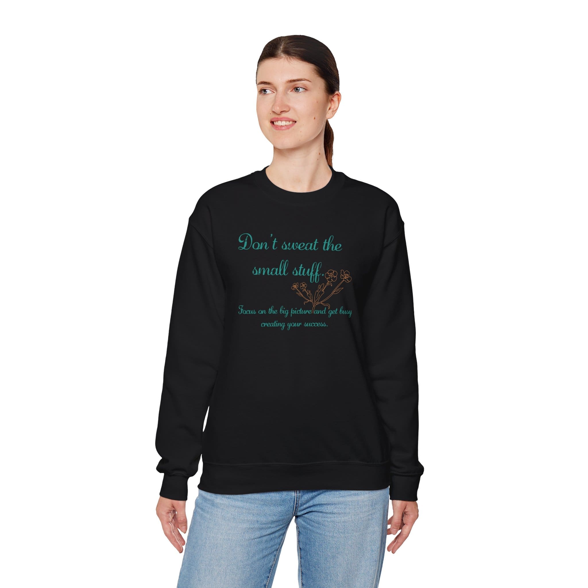 Don't Sweat the Small Stuff Crewneck Sweatshirt - Image 14