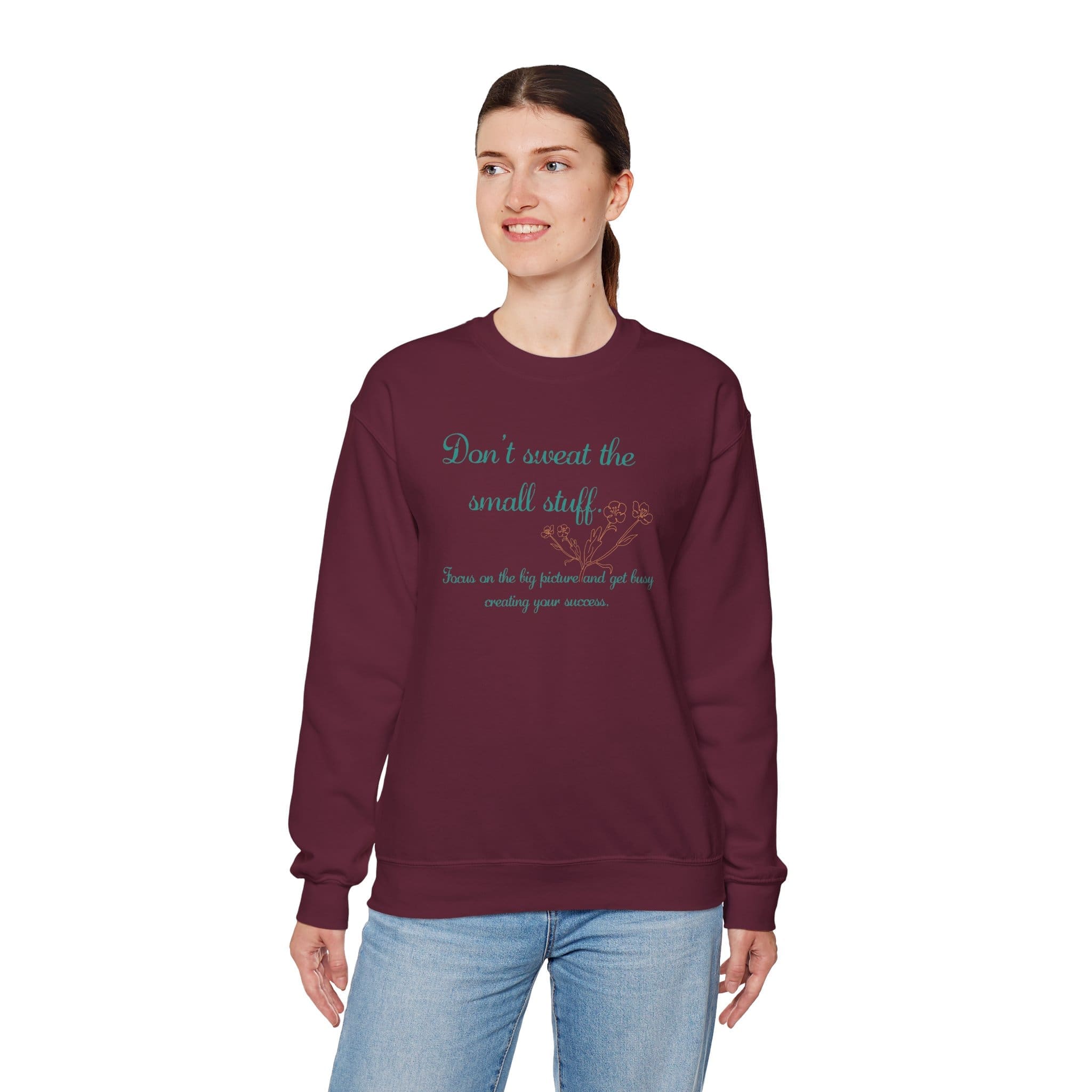 Don't Sweat the Small Stuff Crewneck Sweatshirt - Image 22