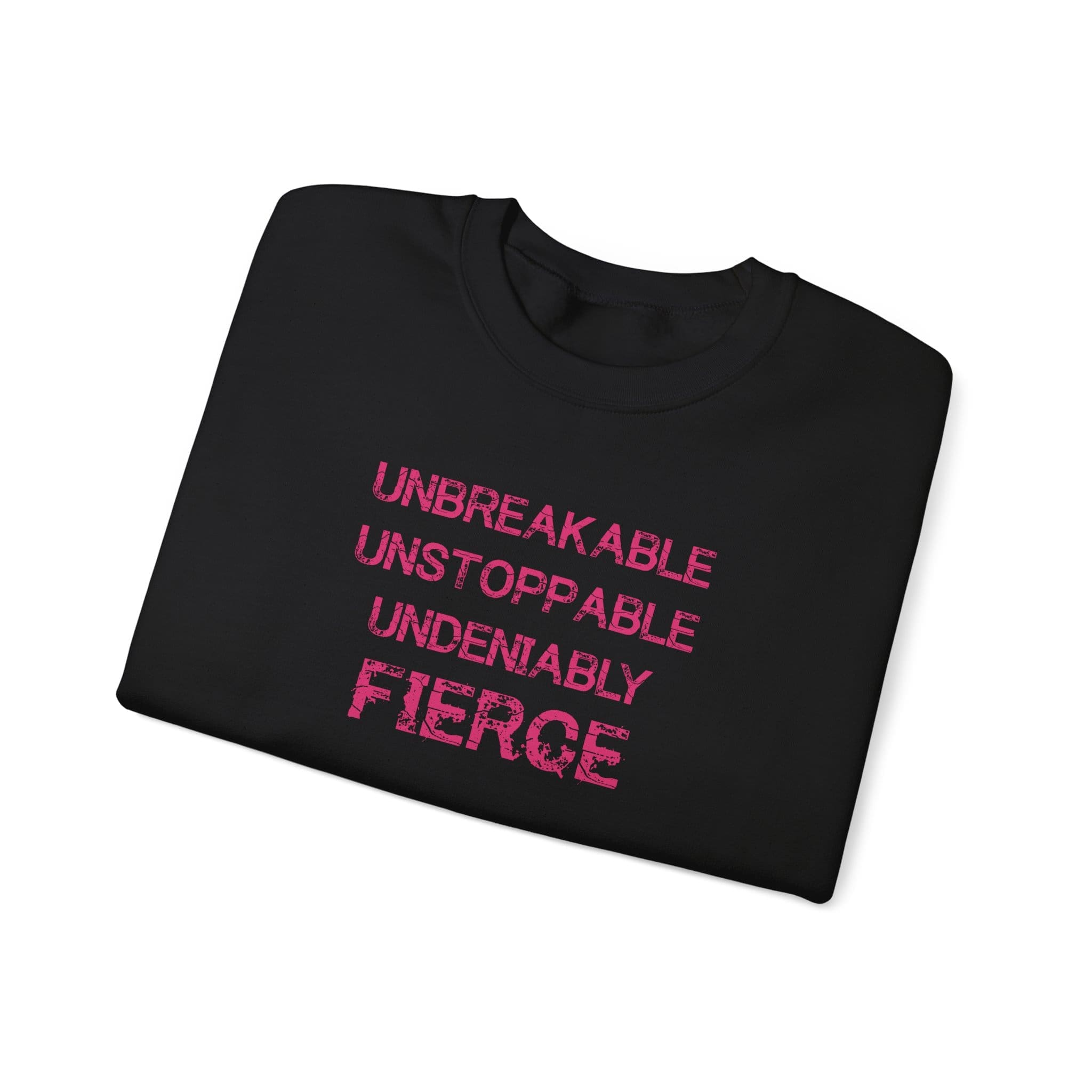 Unbreakable, Unstoppable, Undeniably Fierce Crewneck Sweatshirt - Image 12