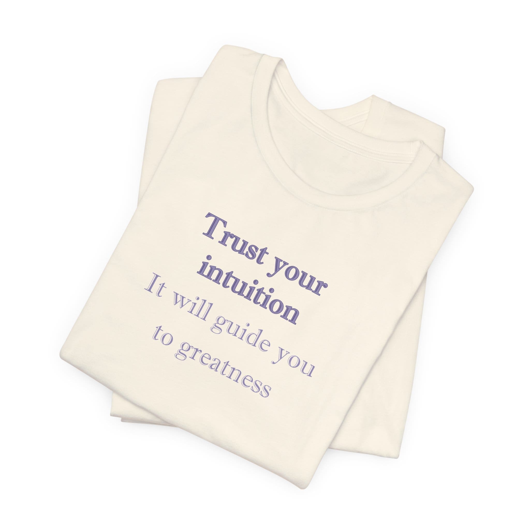 Trust Your Intuition Lightweight T-Shirt - Text Only - Image 4