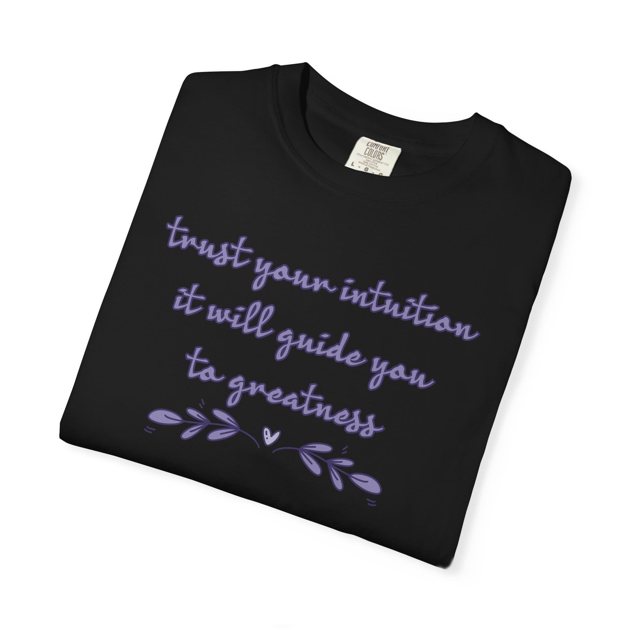 Trust Your Intuition Heavyweight T-Shirt - Floral Text - Image 4