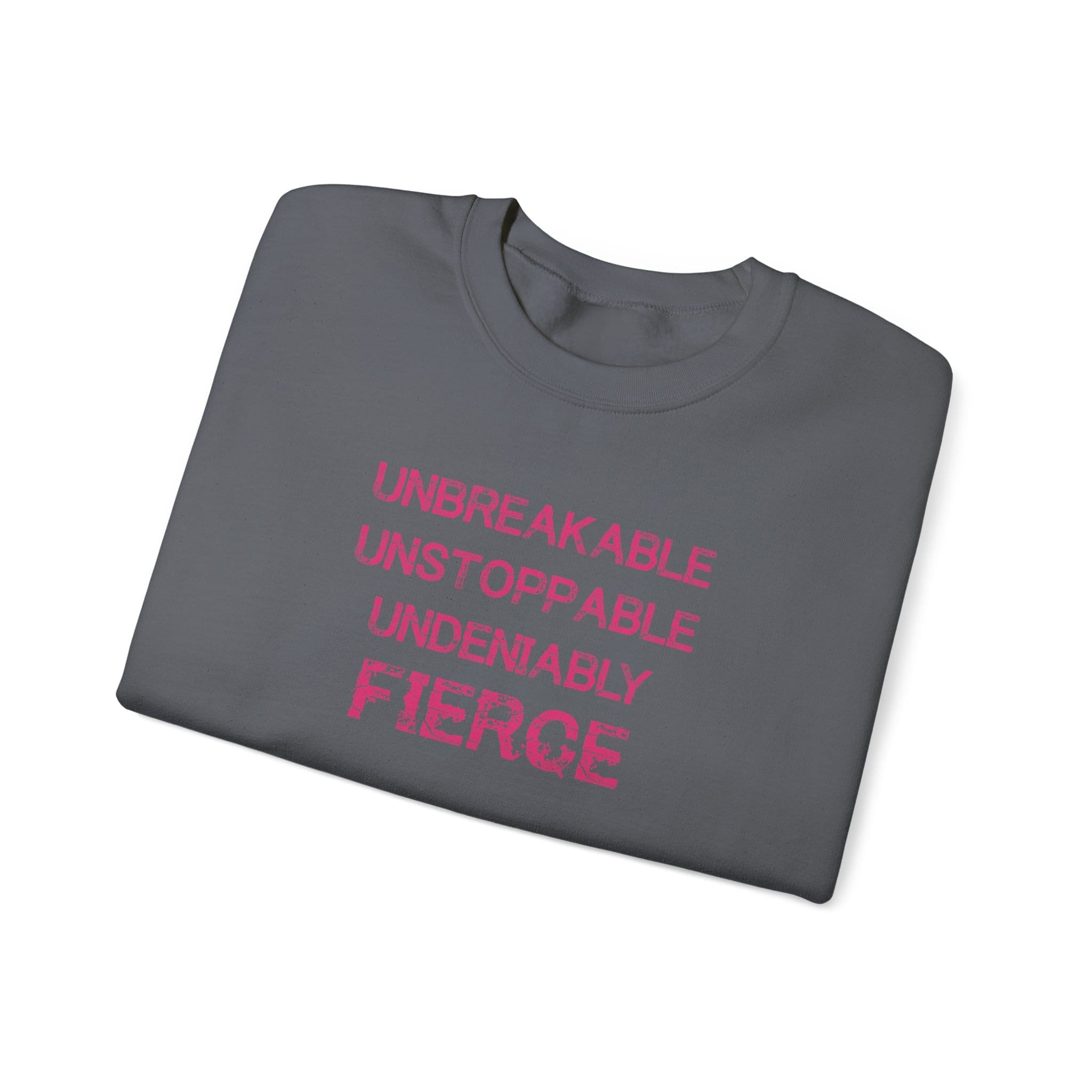 Unbreakable, Unstoppable, Undeniably Fierce Crewneck Sweatshirt - Image 8