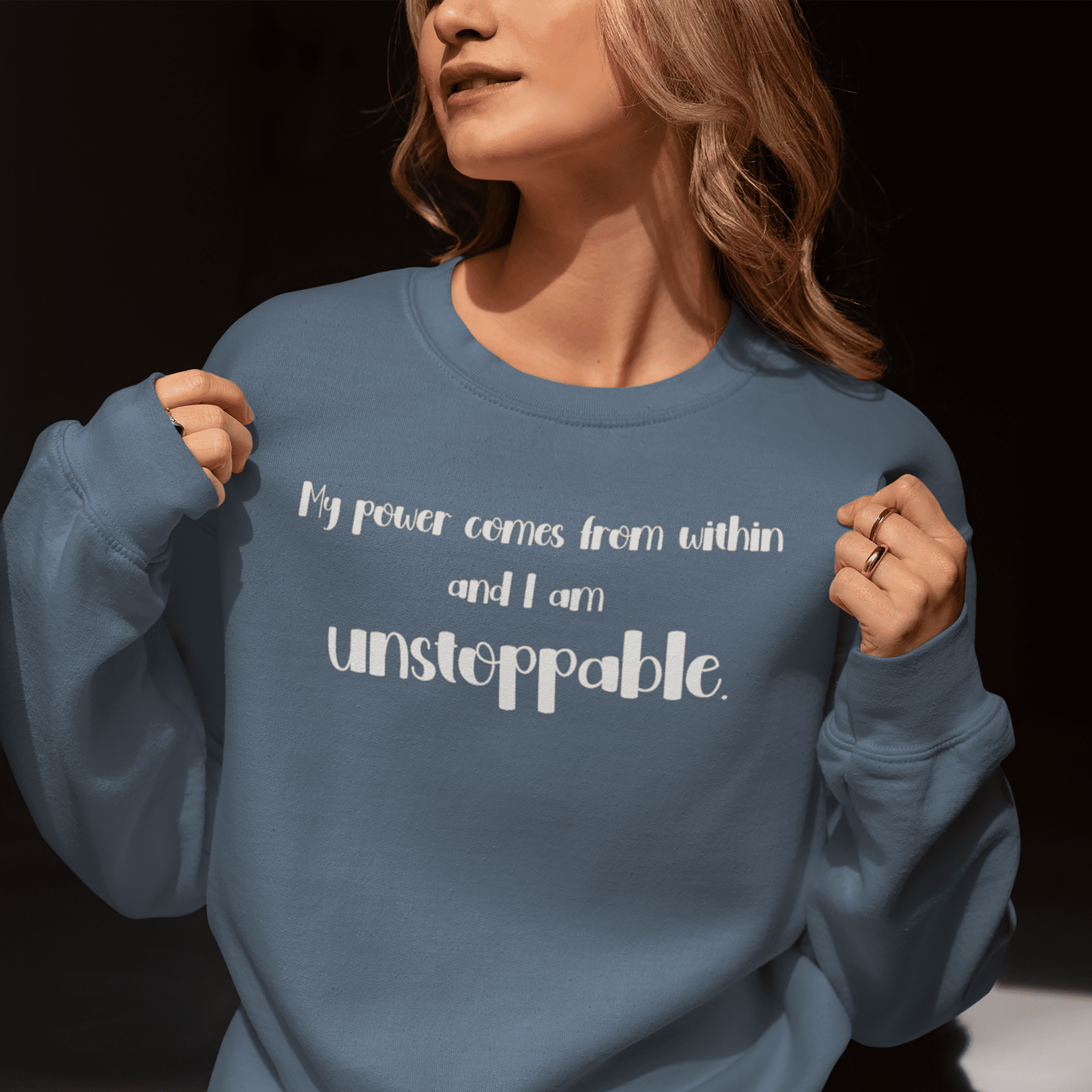 I am Unstoppable Crewneck Sweatshirt
